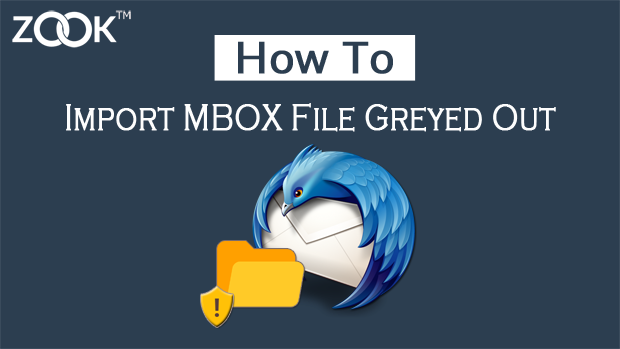 MBOX file greyed out