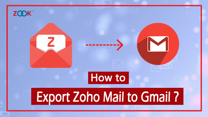 export zoho mail to gmail